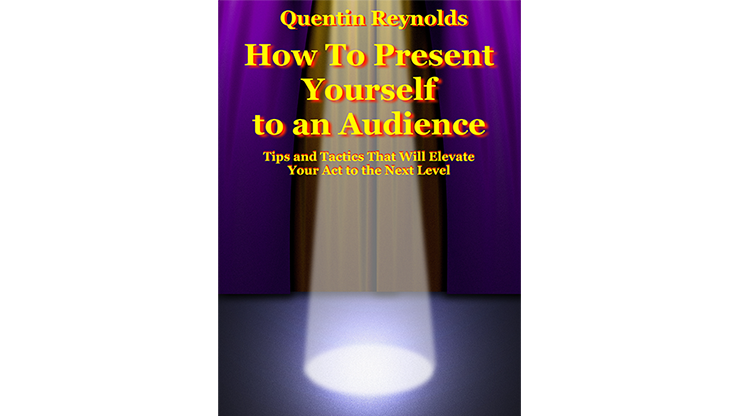 how-to-present-yourself-to-an-audience-by-quentin-reynolds-collection